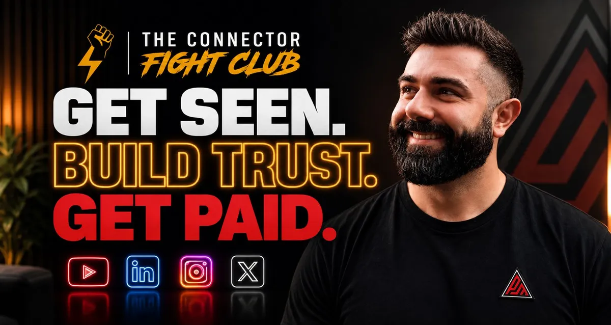 Joshua Palassis smiling beside the words: The Connector Fight Club. Get seen. Build trust. Get paid.